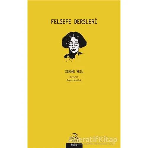 Felsefe Dersleri - Simone Weil - Pinhan Yayıncılık