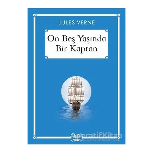 On Beş Yaşında Bir Kaptan - Jules Verne - Arkadaş Yayınları