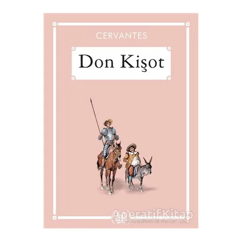 Don Kişot - Gökkuşağı Cep Kitap Dizisi - Miguel de Cervantes - Arkadaş Yayınları