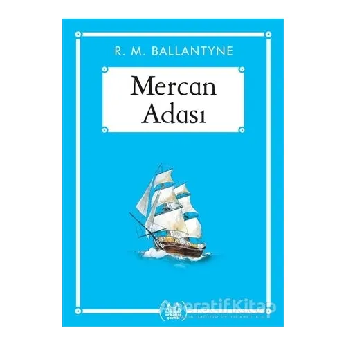 Mercan Adası - R. M. Ballantyne - Arkadaş Yayınları