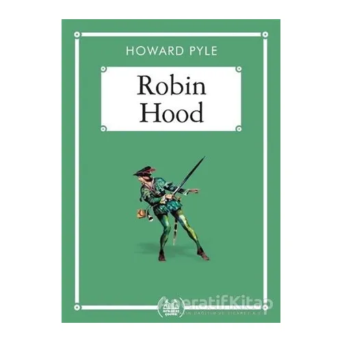 Robin Hood (Gökkuşağı Cep Kitap) - Howard Pyle - Arkadaş Yayınları