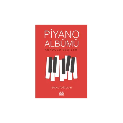 Piyano Albümü - Erdal Tuğcular - Arkadaş Yayınları