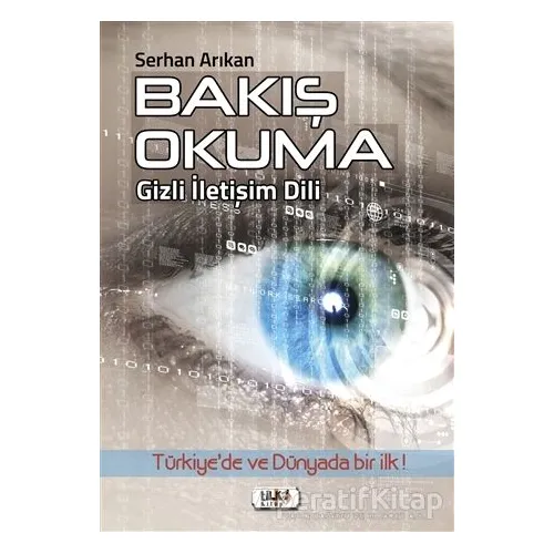 Bakış Okuma - Serhan Arıkan - Tilki Kitap