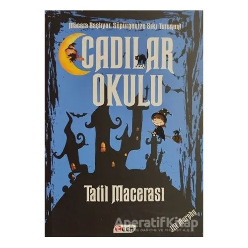 Cadılar Okulu 4 - Tatil Macerası - Jill Murphy - Teen Yayıncılık