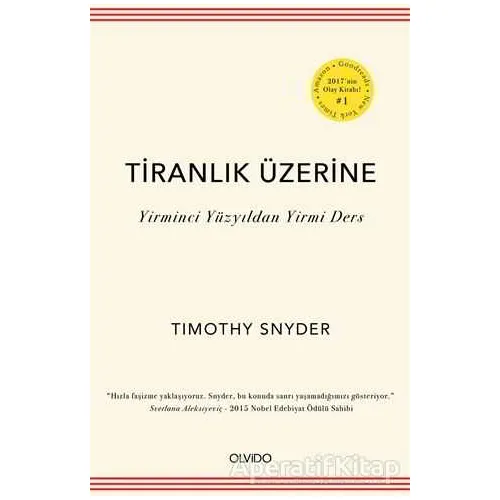 Tiranlık Üzerine - Timothy Snyder - Olvido Kitap