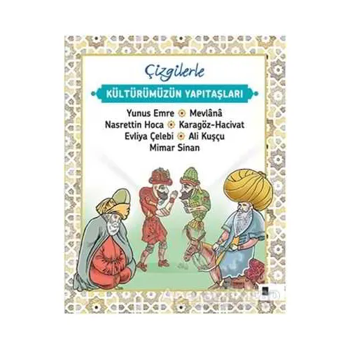 Çizgilerle Kültürümüzün Yapıtaşları - Saime Taş - Çizge Yayınevi