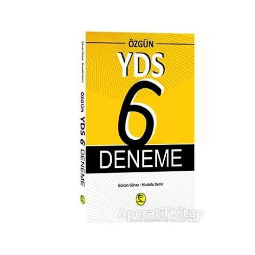 Özgün YDS 6 Deneme - Gürcan Günay - Pelikan Tıp Teknik Yayıncılık