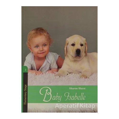 Baby Isabelle - Sharon Hurst - Kapadokya Yayınları
