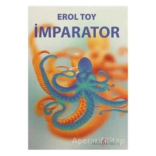 İmparator - Erol Toy - Doğu Kitabevi