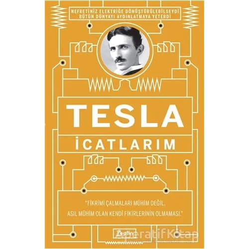 Tesla: İcatlarım - Nikola Tesla - Zeplin Kitap