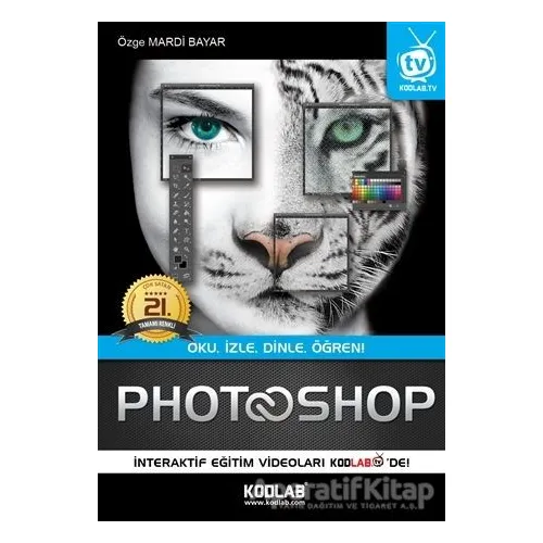 Photoshop CC (Renkli Özel Baskı) - Özge Mardi Bayar - Kodlab Yayın Dağıtım