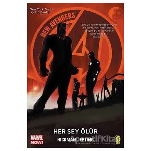 New Avengers Marvel Now! 1 : Herşey Ölür - Jonathan Hickman - Gerekli Şeyler Yayıncılık