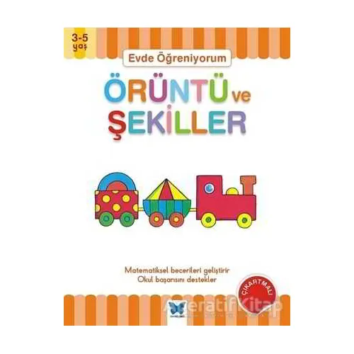 Evde Öğreniyorum - Örüntü ve Şekiller - Jenny Ackland - Mavi Kelebek Yayınları