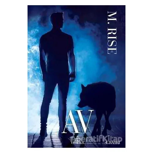 Av - M. Rise - Ephesus Yayınları