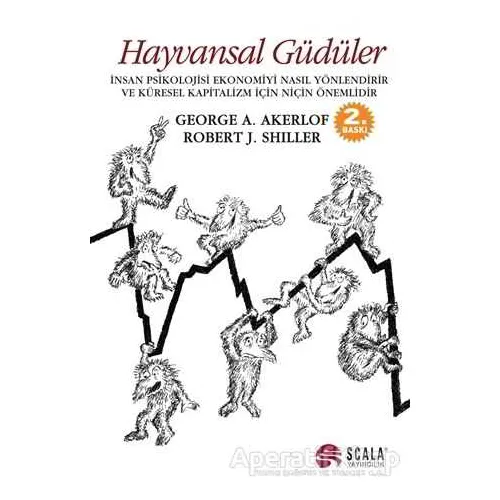 Hayvansal Güdüler - George A. Akerlof - Scala Yayıncılık