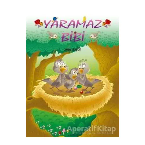 Yaramaz Bibi - Zarife Üspolat - Mor Elma Yayıncılık