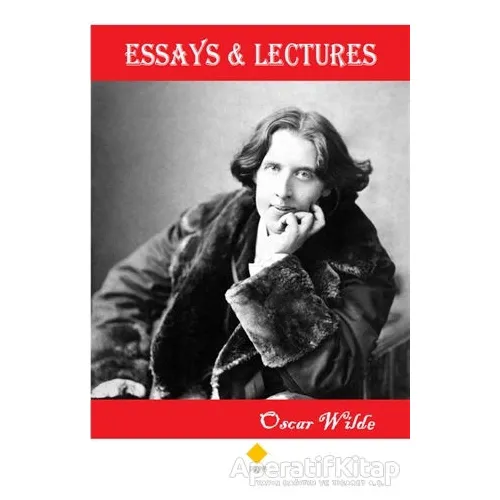 Essays and Lectures - Oscar Wilde - Duvar Kitabevi