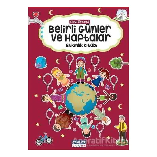 Belirli Günler ve Haftalar - Zekeriya Guter - Çamlıca Çocuk Yayınları
