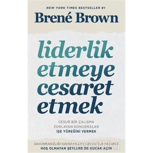 Liderlik Etmeye Cesaret Etmek - Brene Brown - Butik Yayınları