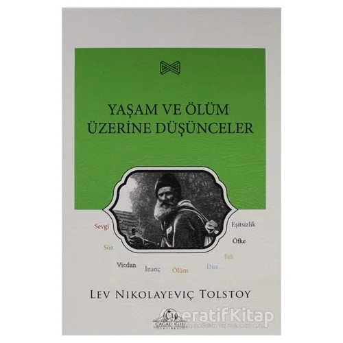 Yaşam ve Ölüm Üzerine Düşünceler - Lev Nikolayeviç Tolstoy - Cağaloğlu Yayınevi