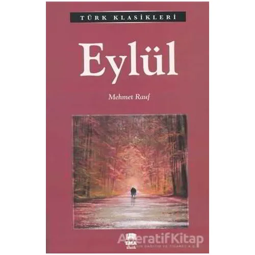 Eylül - Mehmet Rauf - Ema Kitap