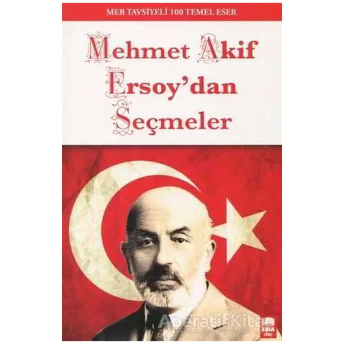 Mehmet Akif Ersoydan Seçmeler - Kolektif - Ema Genç