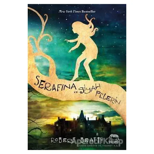 Serafina ve Siyah Pelerin - Robert Beatty - Yabancı Yayınları