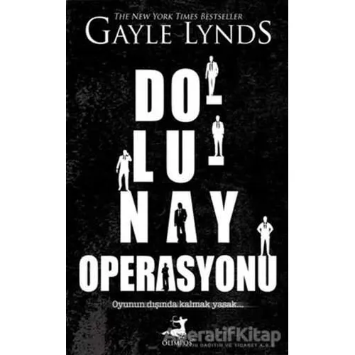 Dolunay Operasyonu - Gayle Lynds - Olimpos Yayınları