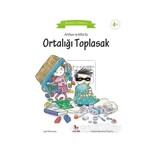 Arthur ve Mila ile Ortalığı Toplasak - Lydie Barusseau - Almidilli