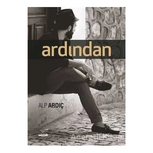 Ardından - Alp Ardıç - Seyyah Kitap
