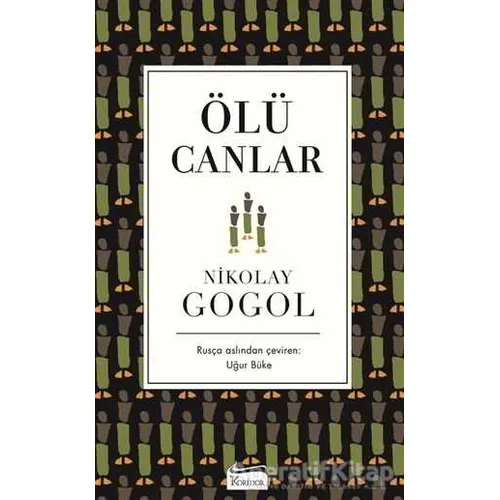 Ölü Canlar - Nikolay Vasilyeviç Gogol - Koridor Yayıncılık