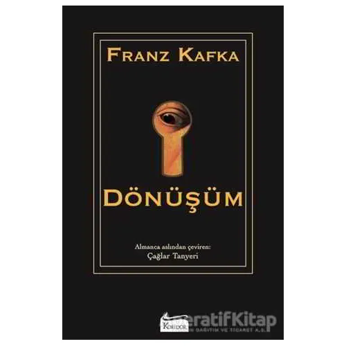 Dönüşüm - Franz Kafka - Koridor Yayıncılık