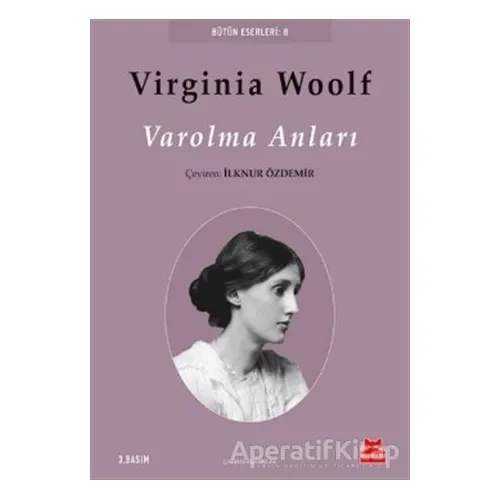 Varolma Anları - Virginia Woolf - Kırmızı Kedi Yayınevi