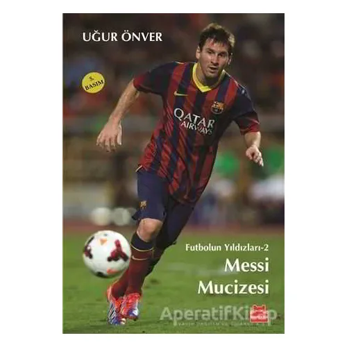 Messi Mucizesi - Uğur Önver - Kırmızı Kedi Çocuk