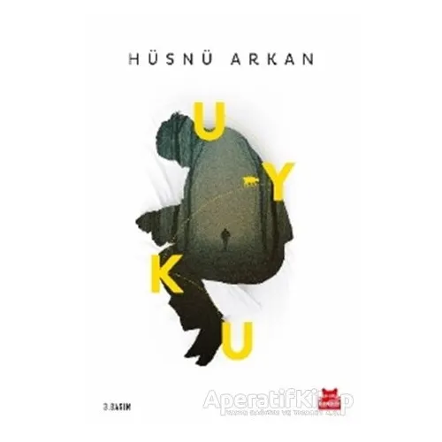 Uyku - Hüsnü Arkan - Kırmızı Kedi Yayınevi