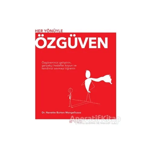 Özgüven - Nanette Burton Mongelluzzo - Akıl Çelen Kitaplar