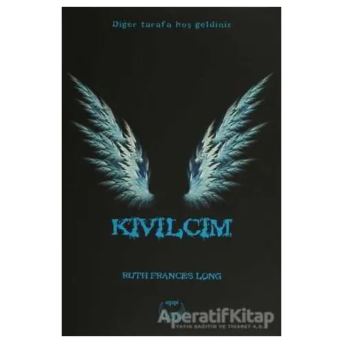 Kıvılcım - Ruth Frances Long - Agapi Yayınları