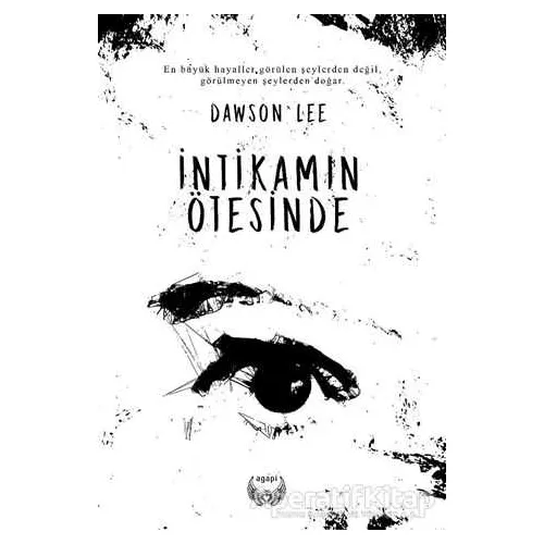 İntikamın Ötesinde - Dawson Lee - Agapi Yayınları