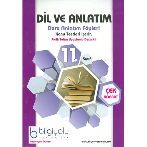 11.Sınıf Dil ve Anlatım Ders Anlatım Föyü 2016 Bilgiyolu Yayıncılık
