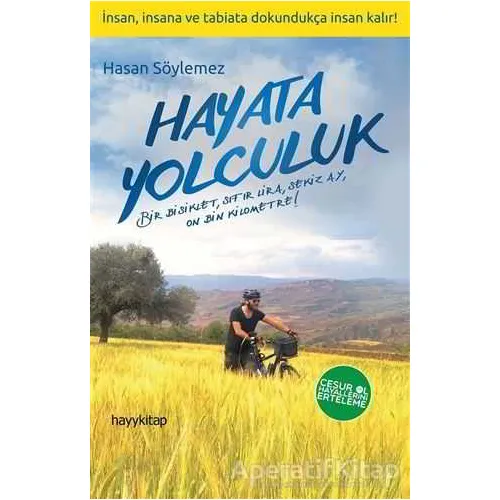 Hayata Yolculuk - Hasan Söylemez - Hayykitap