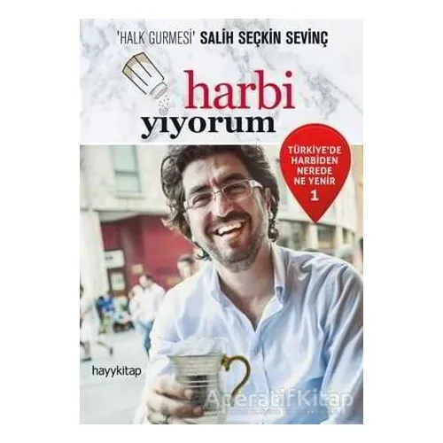 Harbi Yiyorum - Salih Seçkin Sevinç - Hayykitap
