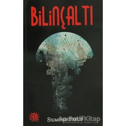 Bilinçaltı - Sigmund Freud - Yason Yayıncılık
