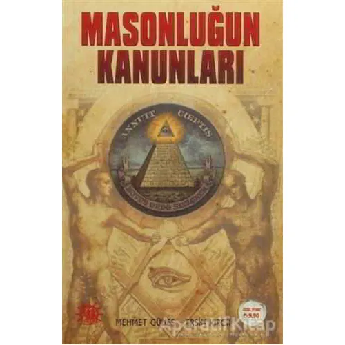 Masonluğun Kanunları - Mehmet Güneş - Yason Yayıncılık