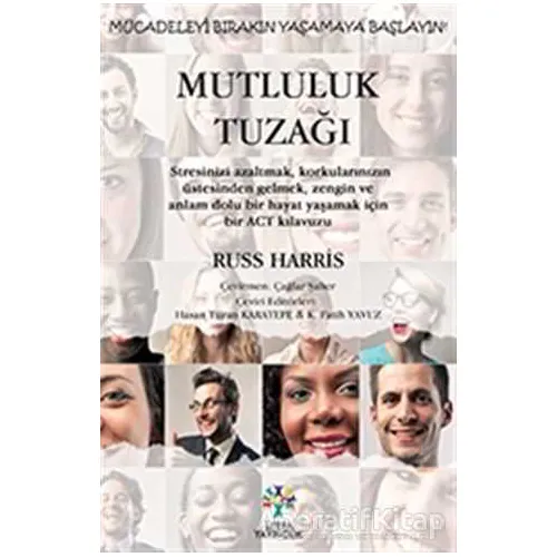 Mutluluk Tuzağı - Russ Harris - Litera Yayıncılık