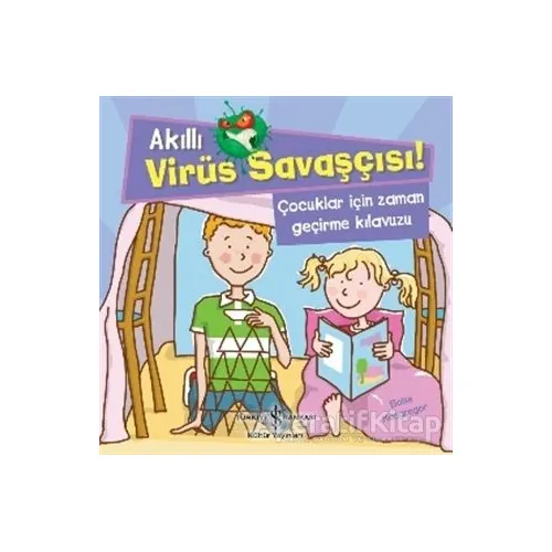 Akıllı Virüs Savaşçısı ! - Çocuklar İçin Zaman Geçirme Kılavuzu