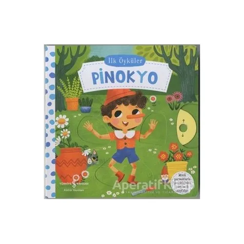 Hareketli Pinokyo - İlk Öyküler - Kolektif - İş Bankası Kültür Yayınları