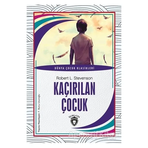Kaçırılan Çocuk - Robert L. Stevenson - Dorlion Yayınları
