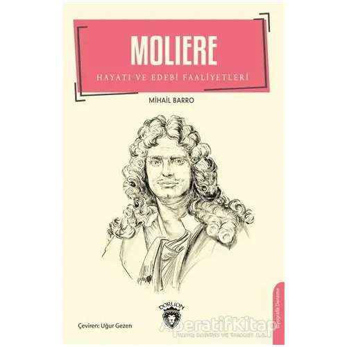 Moliere - Mihail Barro - Dorlion Yayınları