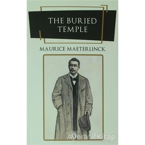 The Buried Temple - Maurice Maeterlinck - Dorlion Yayınları