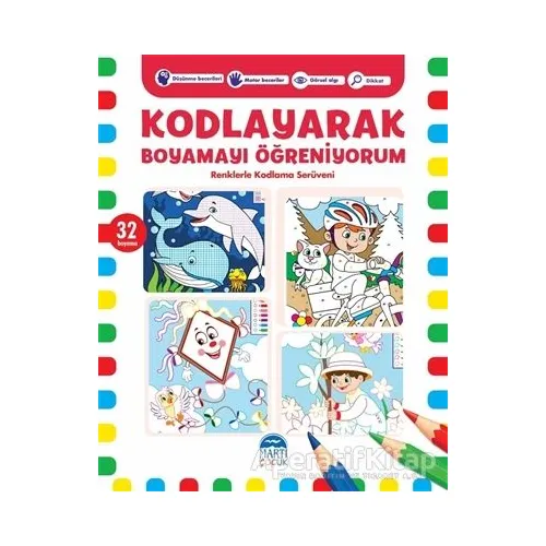 Kodlayarak Boyamayı Öğreniyorum 6 - Kerem Altındağ - Martı Çocuk Yayınları